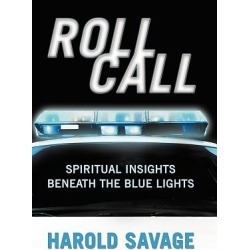 Roll Call - Spiritual Insights Beneath the Blue Lights