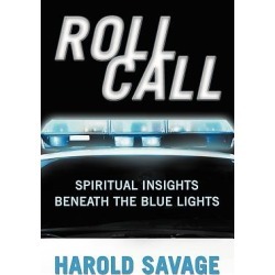 Roll Call - Spiritual Insights Beneath the Blue Lights