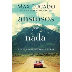 Ansiosos Por Nada - Menos Preocupacion, Mas Paz