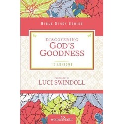 Discovering God's Goodness