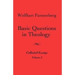 Basic Questions in Theology, Vol. 2