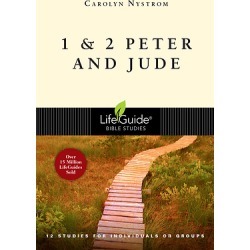 LifeGuide Bible Study - 1 & 2 Peter and Jude - 12 Studies for Individuals or Groups