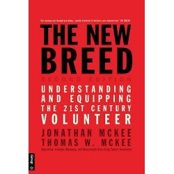 The New Breed - Second Edition - Understanding and Equipping the 21st Century Volunteer