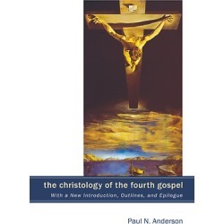 The Christology of the Fourth Gospel - Its Unity and Disunity in the Light of John 6 (with a New Introduction, Outlines, and Epi