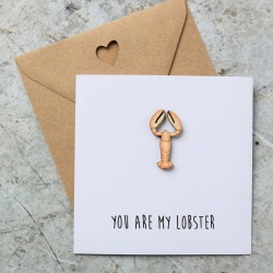 You Are My Lobster Greetings Card
