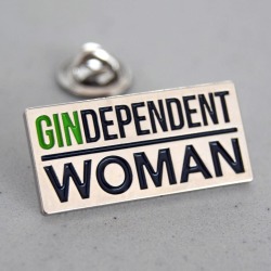 'Gindependent Woman' Enamel Pin Badge