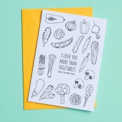 I Love You More Than Vegetables Romantic Card I Love You More Than Vegetables Romantic Card