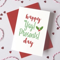 Yay Presents Day Christmas Card