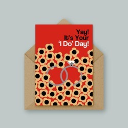 Yay! It's Your 'I Do' Day Card