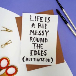 Messy Life Card