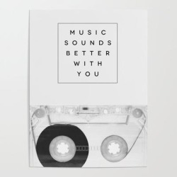 Art Poster | Music Sounds Better With You by Galaxy Eyes - 18" X 24" - Society6