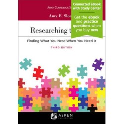 Researching The Law: Finding What You Need When You Need It [Connected Ebook With Study Center]