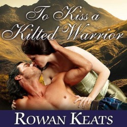 To Kiss a Kilted Warrior - Download