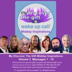 My Discover the Gift Wake UP Call â ¢ - Daily Inspirational Messages with The Dalai Lama and Other Thought Leaders - Volume 2 - Download