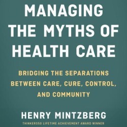Managing the Myths of Health Care - Download