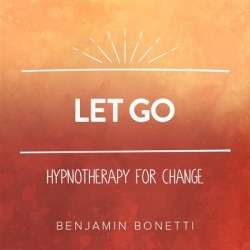 Let Go - Hypnotherapy For Change - Download