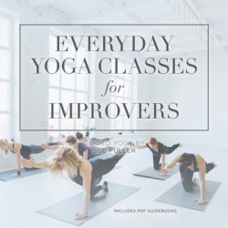 Everyday Yoga Classes for Improvers - Download