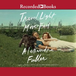 Travel Light, Move Fast - Download