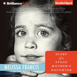 Diary of a Stage Mother's Daughter - Download