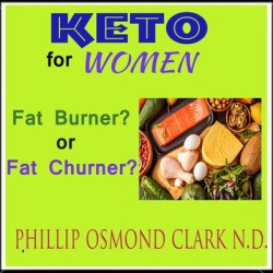 Keto For Women-Fat Burner? or Fat Churner? - Download