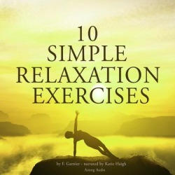 10 Simple Relaxation Exercises - Download