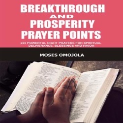 Breakthrough And Prosperity Prayer Points - Download
