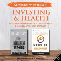 Summary Bundle: Investing & Health Readtrepreneur Publishing: Includes Summary of The Intelligent Investor & Summary of The Keto Reset Diet - Download