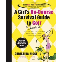 A Girl's On-Course Survival Guide to Golf Series 2 Book By Christina Ricci