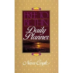 Free To Be Thin Daily Planner