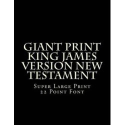 Giant Print King James Version New Testament Super Large Print Point Font