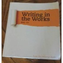 Writing In The Works ENG 101 3rd Ed. Blau/Burak CENGAGE Used Textbook English
