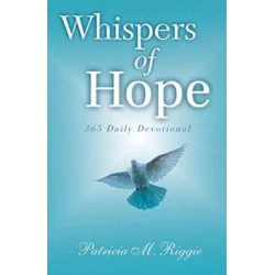 Whispers Of Hope: 365 Daily Devotional