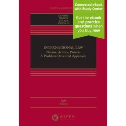 International Law: Norms, Actors, Process [Connected Ebook With Study Center]