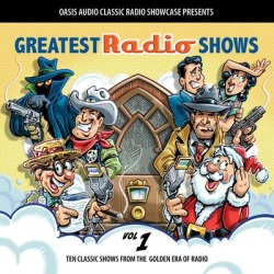 Greatest Radio Shows, Volume 1 - Download