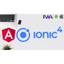 Ionic 4 - Build PWA and Mobile Apps with Angular