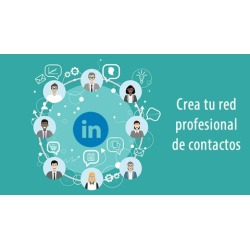 LinkedIn Empresarial: Crea tu red profesional de contactos
