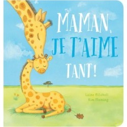 Maman, je t'aime tant! Book (French Version)