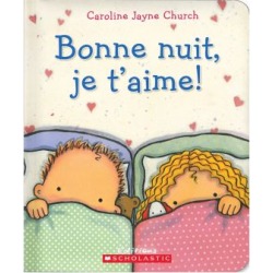 Bonne nuit, je t'aime! Book (French Version)