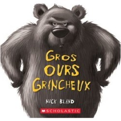 Gros Ours grincheux Book (French Version)