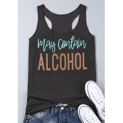 May Contain Alcohol Tank