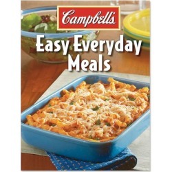 Campbell's Easy Everyday Meals Cookbook