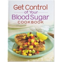 Get Control of Your Blood Sugar Cookbook