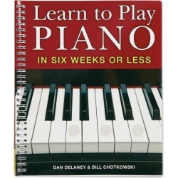 Learn to Play Piano in Six Weeks or Less Book