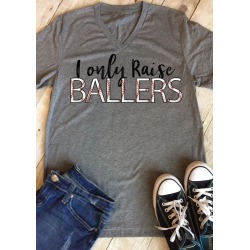I Only Raise Ballers V-Neck T-Shirt