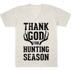 Thank God For Hunting Season V-Neck T-Shirt from LookHUMAN