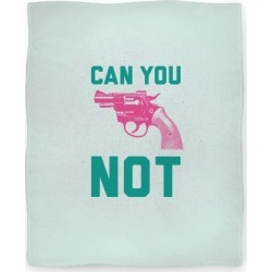 Can You Not? (Pink Gun) Blanket from LookHUMAN
