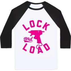 Lock And Load Glue Gun Baseball Tee from LookHUMAN