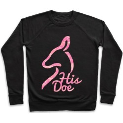 His Doe Hunting Pair (Part 2) Pullover from LookHUMAN