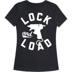 Lock And Load Glue Gun T-Shirt from LookHUMAN