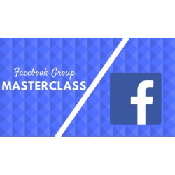 Facebook Group Growth Masterclass. For Personal Brands